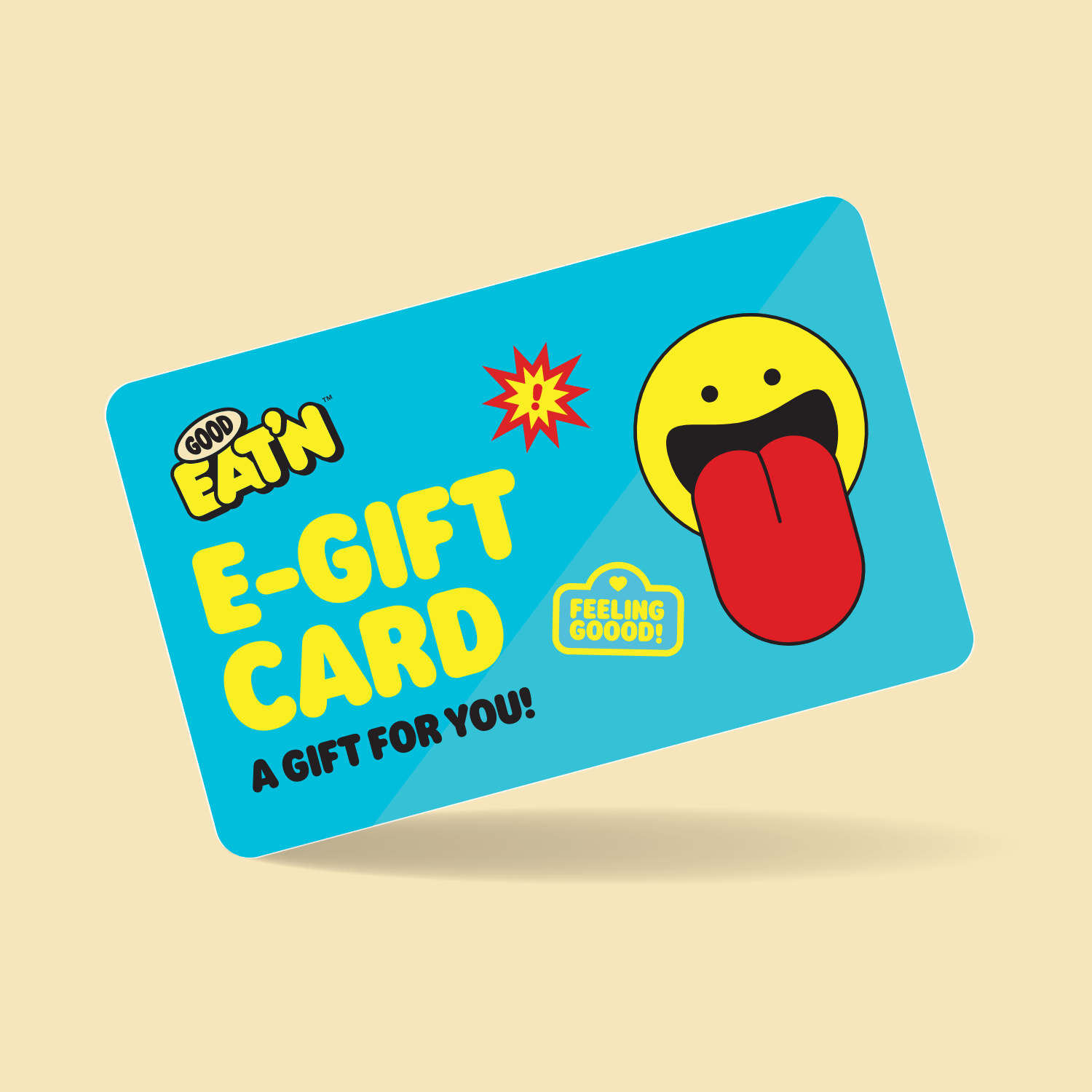 Good Eat'n Gift Card